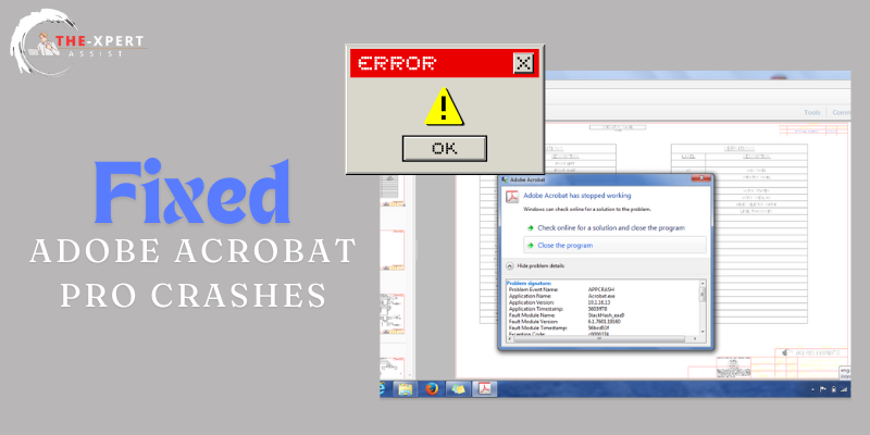 Adobe Acrobat Pro Crashes