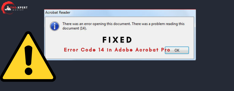 How to Fix Error Code 14 in Adobe Acrobat Pro